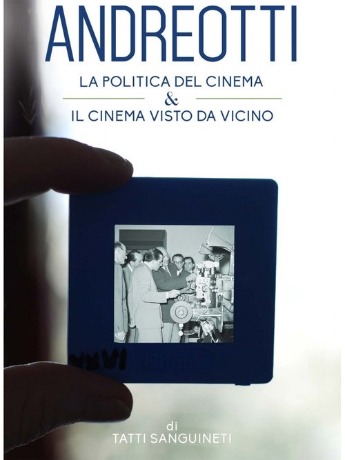 Giulio Andreotti - Il cinema visto da vicino (2014)