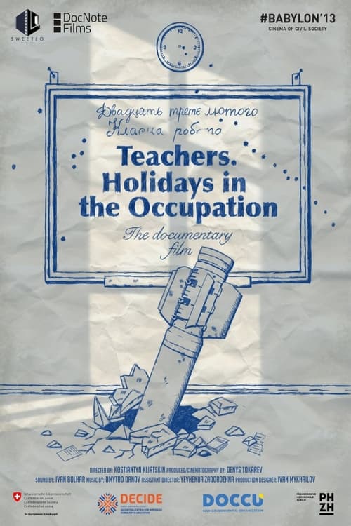 Teachers. Holidays in the Occupation