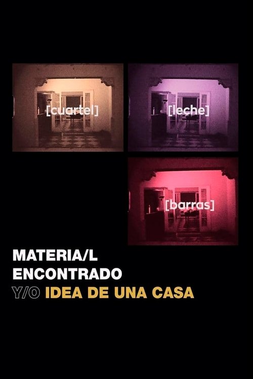 Materia/l encontrado y/o idea de una casa poster