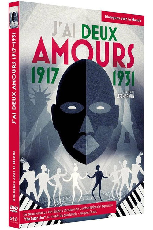 J'ai deux amours (1917-1931)