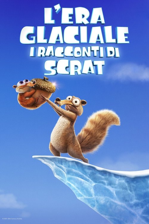 L'era glaciale - I racconti di Scrat poster