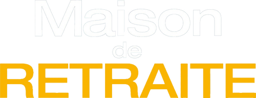 Maison de retraite