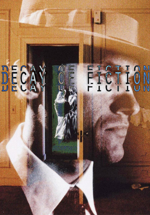 The Decay of Fiction
