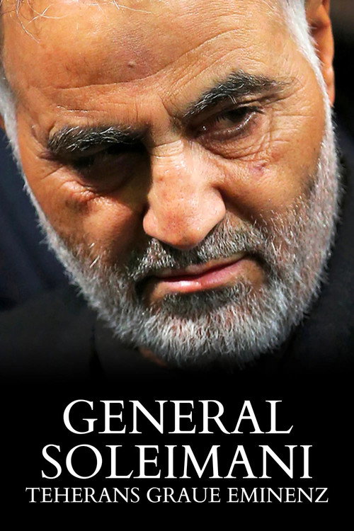 General Soleimani – Teherans graue Eminenz