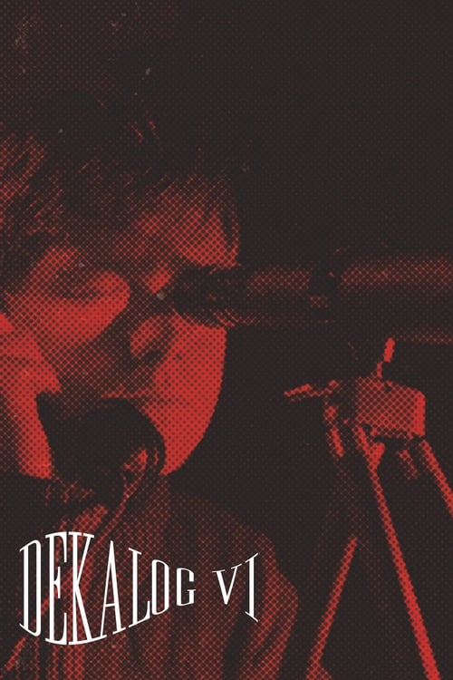 Decalogue VI poster