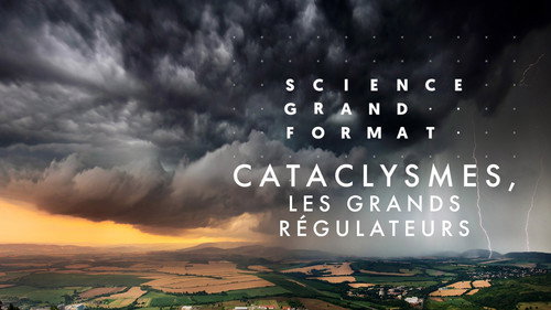 Image Cataclysmes, les grands régulateurs
