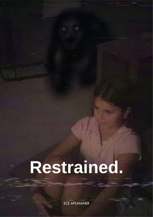 Restrained