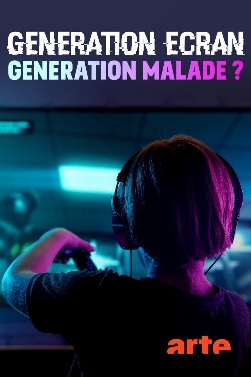 Génération écrans : génération malade ? movie poster player