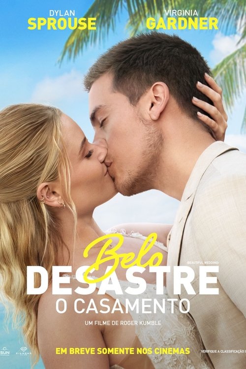 Belo Desastre: O Casamento