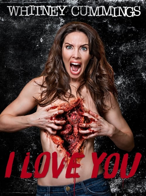 Whitney Cummings: I Love You Movie Poster Image