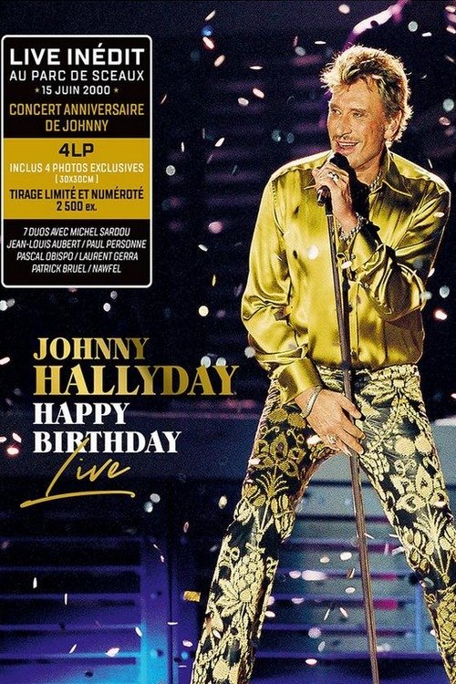 Johnny Hallyday Happy Birthday Live 2000 Parc De Sceaux movie poster player