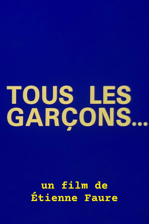 Tous les garçons... poster