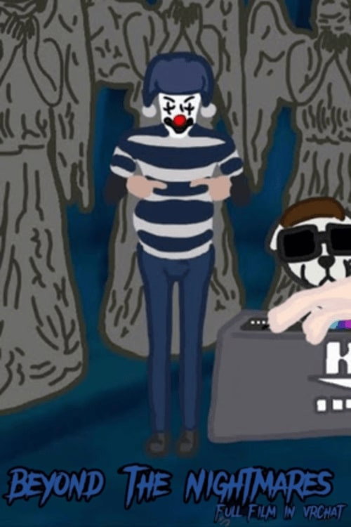 Beyond The Nightmares