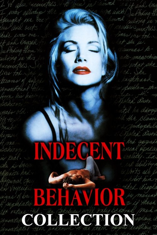 Indecent Behavior Collection