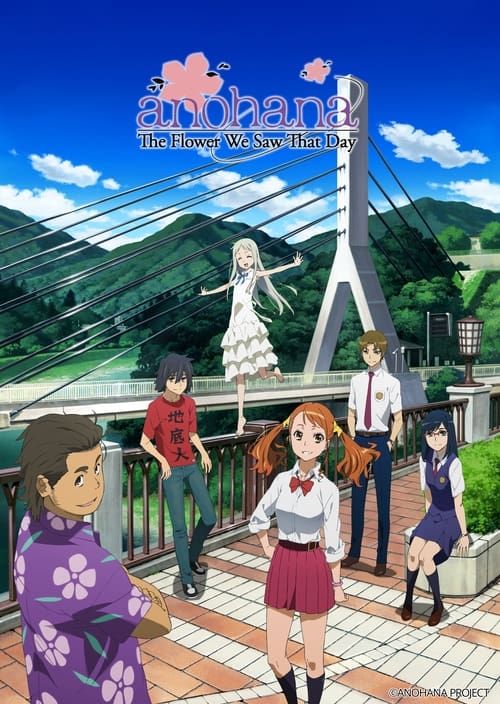 Poster AnoHana: The Flower We Saw That Day