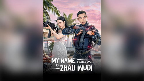 My Name is Zhao Wudi: Starting Over - Season 1 Backdrop Blur