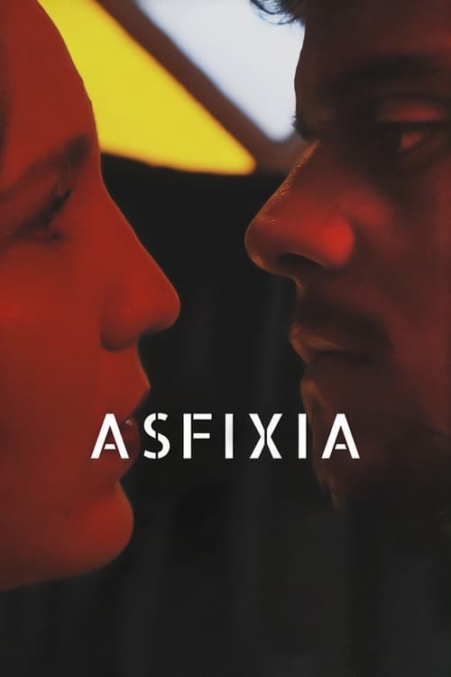 Asfixia (2019) poster