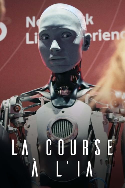 Poster image du film Course à l'IA : Vers le meilleur des mondes ? Course à l'IA : Vers le meilleur des mondes ?