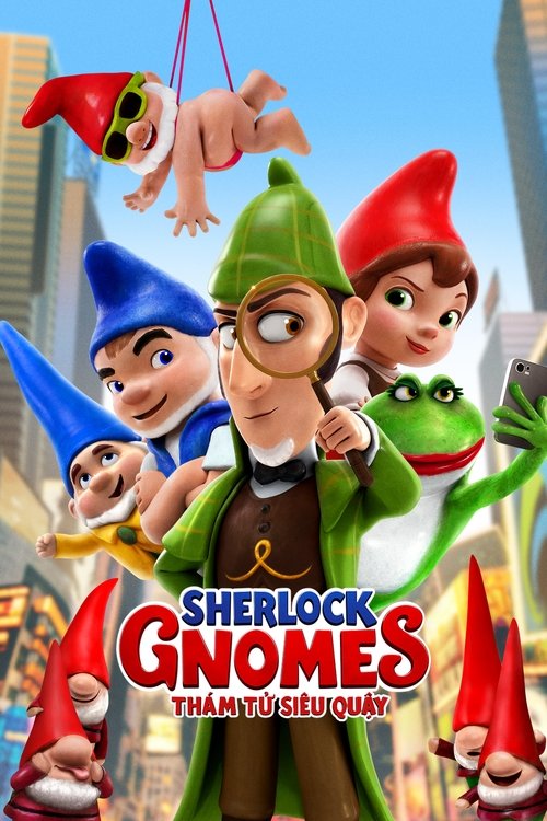 Poster Sherlock Gnomes: Thám Tử Siêu Quậy