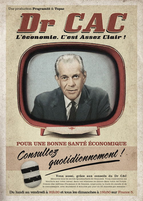 Dr CAC - L'économie, c'est assez clair !