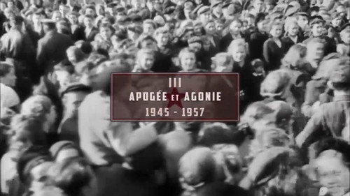 Image Apogée et Agonie : 1945-1957