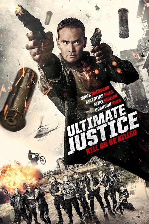 Schauen Ultimate Justice On-line Streaming