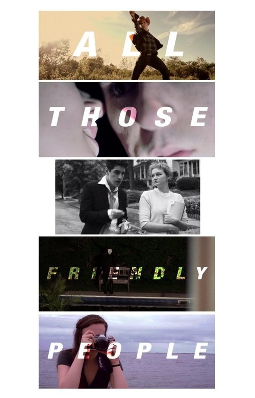 All Those Friendly People All Those Friendly People