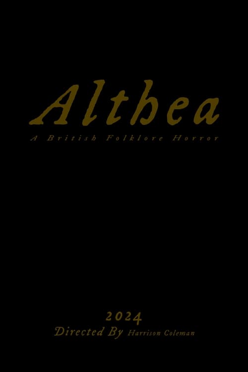 Althea: A British Folklore Horror (2024)