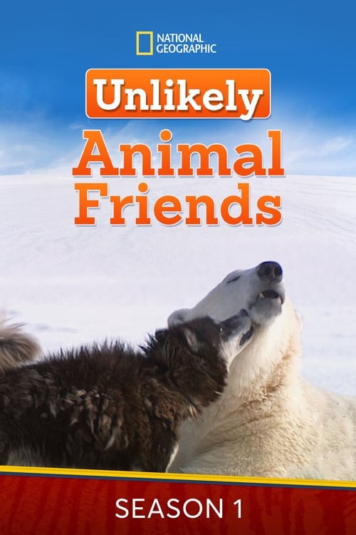 Where to stream Unlikely Animal Friends Season 1