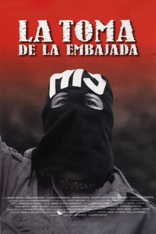 La toma de la embajada movie poster