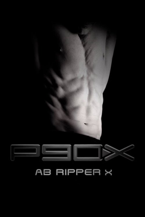 P90X: Ab Ripper X 2004 P90X: Ab Ripper X 2004