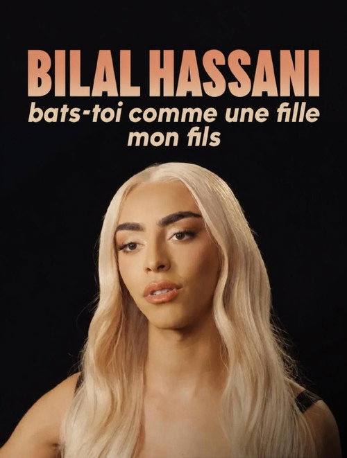 Affiche de Bilal Hassani, bats-toi comme une fille mon fils