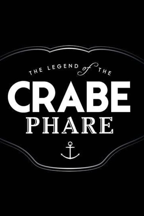 La légende du Crabe Phare 2015