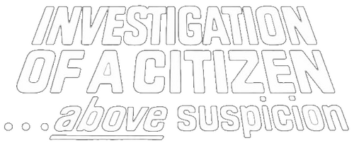 Investigation of a Citizen Above Suspicion