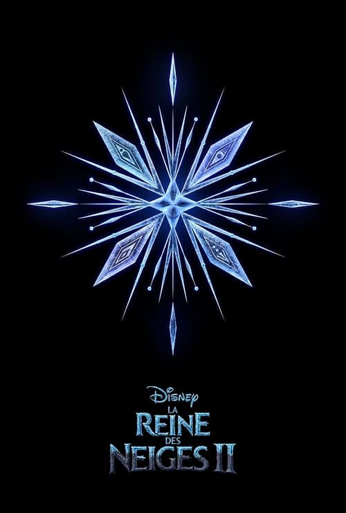 La reine des neiges 2 2019