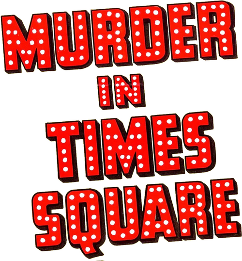 Murder in Times Square