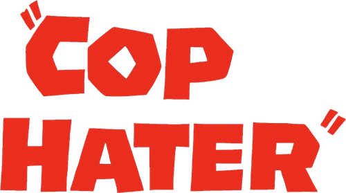Cop Hater