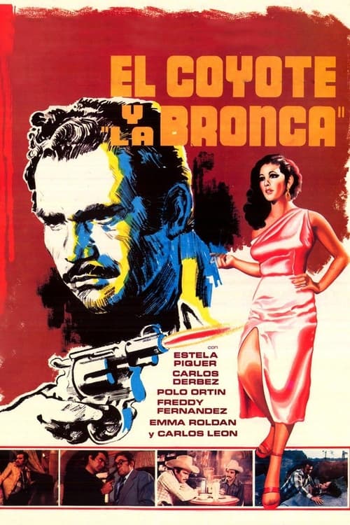 El Coyote y la Bronca (1980) poster