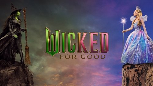 Wicked: For Good