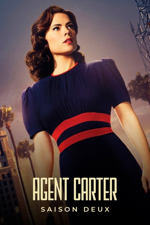 Marvel - Agent Carter Saison 2 - 2016 Marvel - Agent Carter Saison 2 - 2016