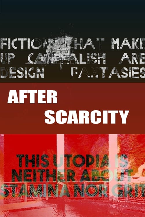 Poster After Scarcity 2018