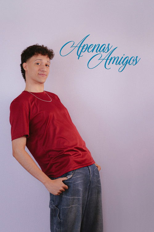 Apenas Amigos poster