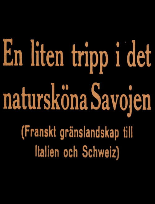 En liten tripp i det natursköna Savojen
