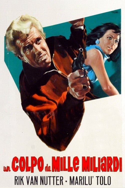 Un colpo da mille miliardi (1966)