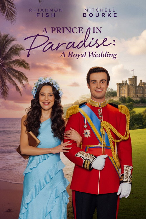 A Prince in Paradise: A Royal Wedding