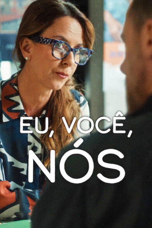 Eu, Você, Nós