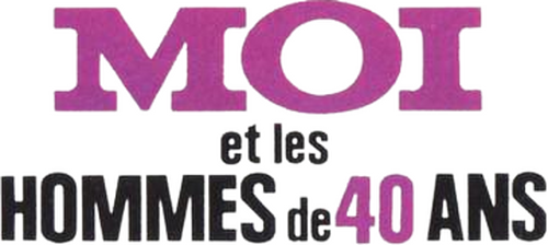 Moi et les hommes de 40 ans