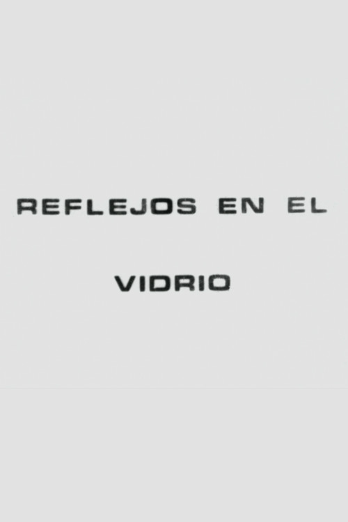 Reflejos en el Vidrio