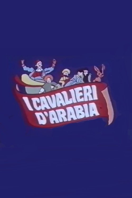 I cavalieri d'Arabia
