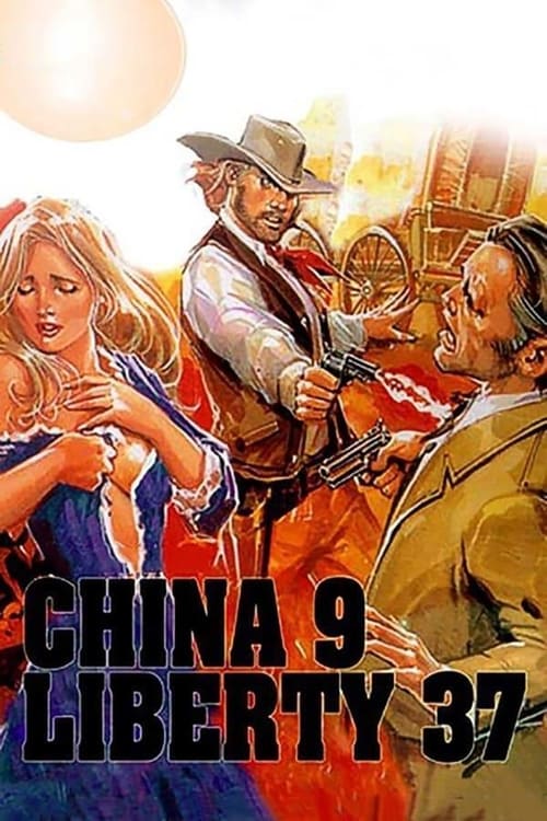 Poster do filme China 9, Liberty 37